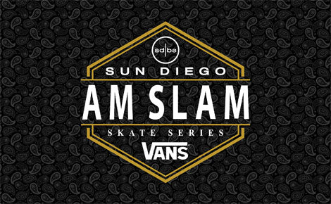 2016 The Vans x Sun Diego AM SLAM Skateboard Contest Series