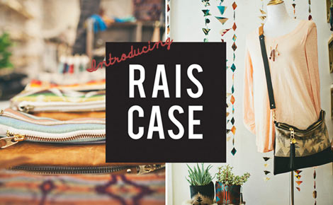 Introducing: Rais Case