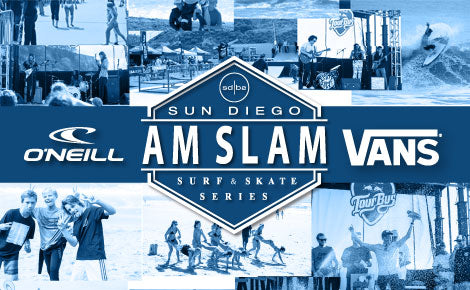 San Diego's Largest Surf & Skate Contest - The Sun Diego Am Slam