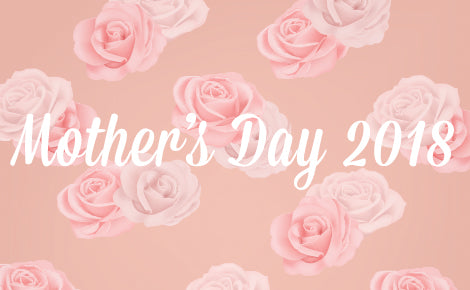 Mother's Day 2018