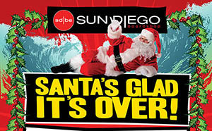 Sun Diego Santa's Glad It's Over Sale