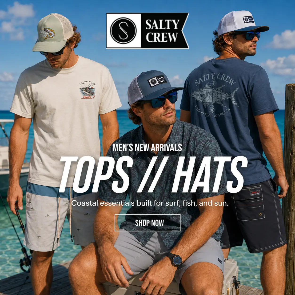 Three men wearing Salty Crew branded t-shirts and caps on a boat deck with ocean water in the background. Large text reads 'TOPS // HATS' with 'Salty Crew' branding and a 'Shop Now' button.